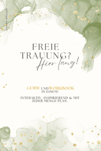 Laura Müller Freie Trauung? Hier lang! WORKBOOK und in einem! Interaktiv, Inspirierend & mit jedeR menge Plan. Guide